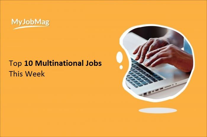 2022 Top Multinational Jobs in South Africa - June 2022