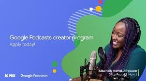 Google Podcasts Creator Program