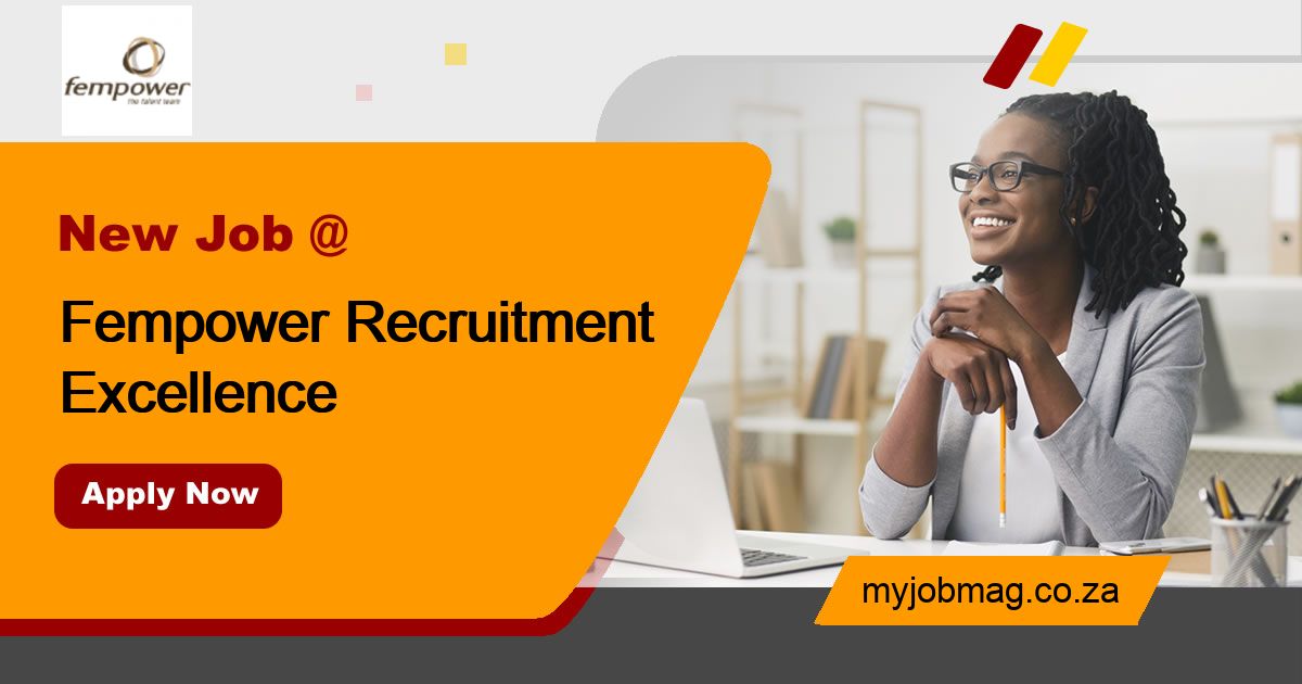Fempower Recruitment Excellence Jobs in South Africa
