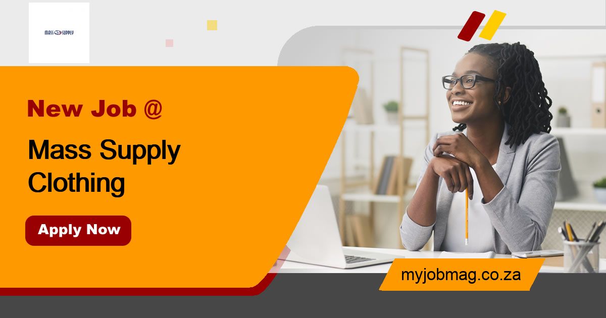 Creditors Clerk at Mass Supply Clothing March, 2017 MyJobMag