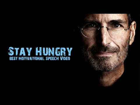 Stay Hungry - Work Hard