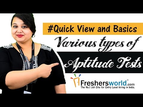 Types of Aptitude Tests – Why they are conducted? Guidance about Aptitude tests, Tips